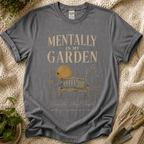 Mentally in My Garden Sunset Garden Bench T-Shirt by Zen & Zucchinis Slow Garden Club