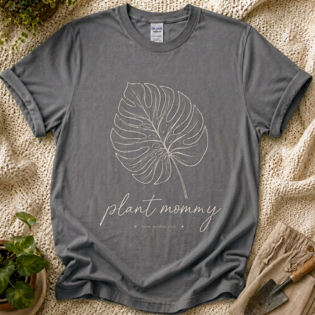 Plant Mommy Monstera T-Shirt by Zen & Zucchinis Slow Garden Club