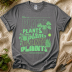 Plant Plant Plants T-Shirt by Zen & Zucchinis Slow Garden Club