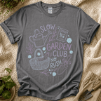 Slow Garden Club No Rush T-Shirt by Zen & Zucchinis Slow Garden Club