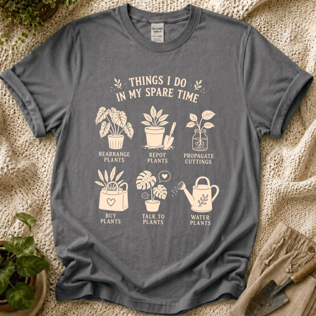 Gardeners Things I Do In My Sparetime T-Shirt