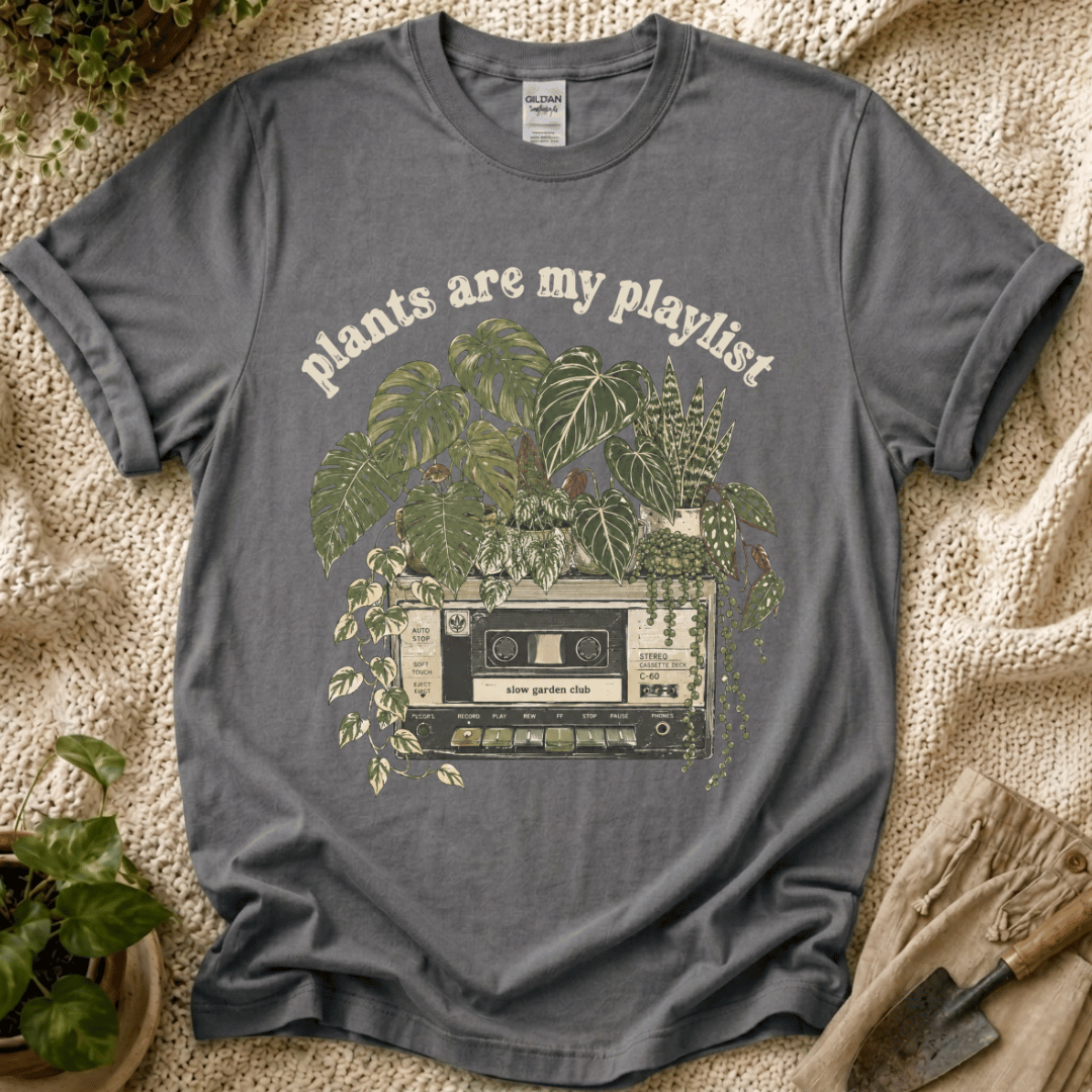Plant Are My Playlist T-Shirt by Zen & Zucchinis Slow Garden Club