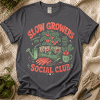 Slow Growers Social Club  T-Shirt