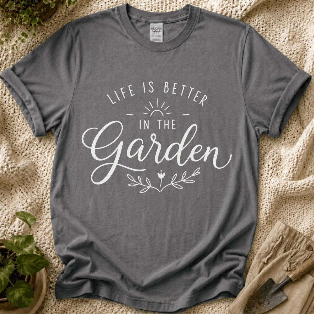 Life Is Better In The Garden T-Shirt - Zen & Zucchinis garden graphic tee