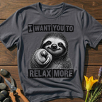 RELAX MORE T-Shirt