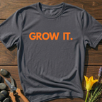 GROW IT T-Shirt - botanical nature graphic t-shirt, minimalist design, unisex tee for Nature Lovers, Garnder, Farmer, Plant Lovers