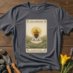 The Gardener In Gratitude T-Shirt