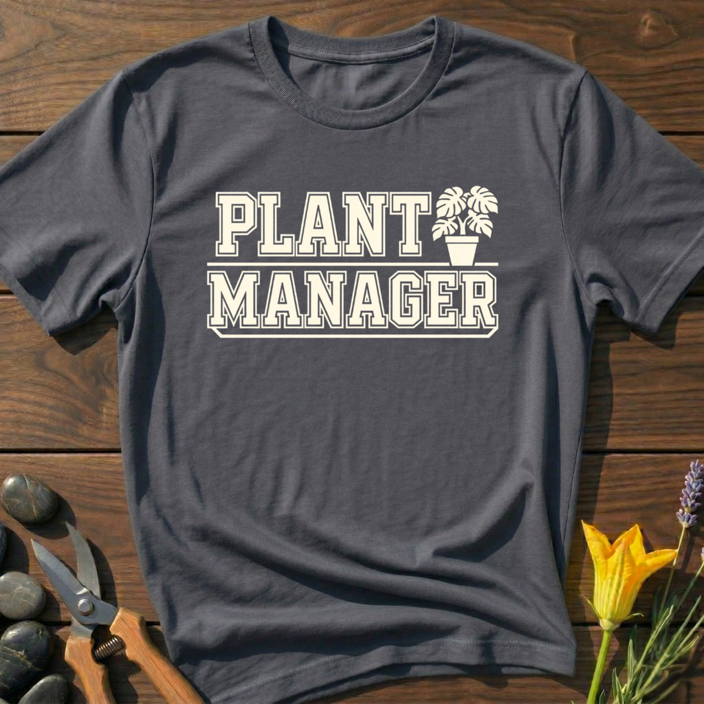Plant Manager T-Shirt