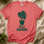 Still Growing Monstera T-Shirt