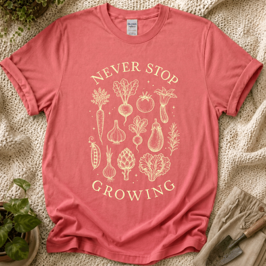 Never Stop Growing T-Shirt by Zen & Zucchinis Slow Garden Club