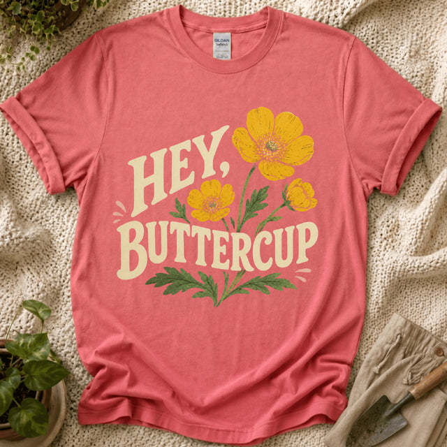 Hey Buttercup T-Shirt - Zen & Zucchinis garden graphic tee