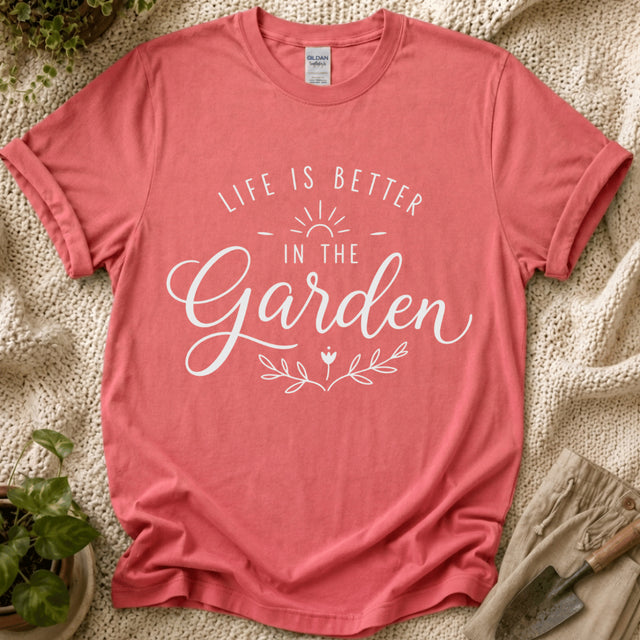 Life Is Better In The Garden T-Shirt - Zen & Zucchinis garden graphic tee