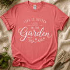 Life Is Better In The Garden T-Shirt - Zen & Zucchinis garden graphic tee