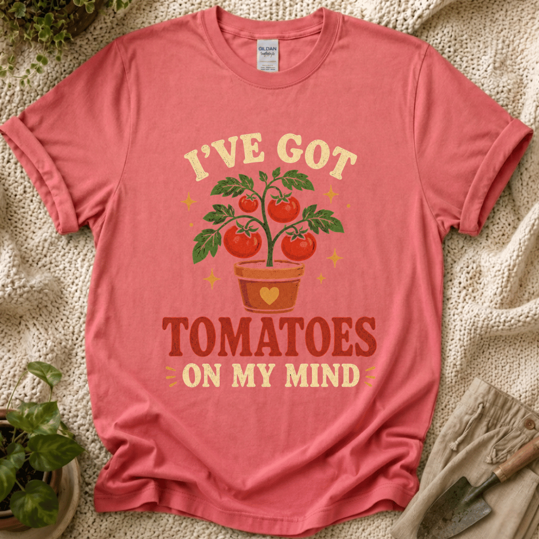 Tomatoes In My Mind T-Shirt