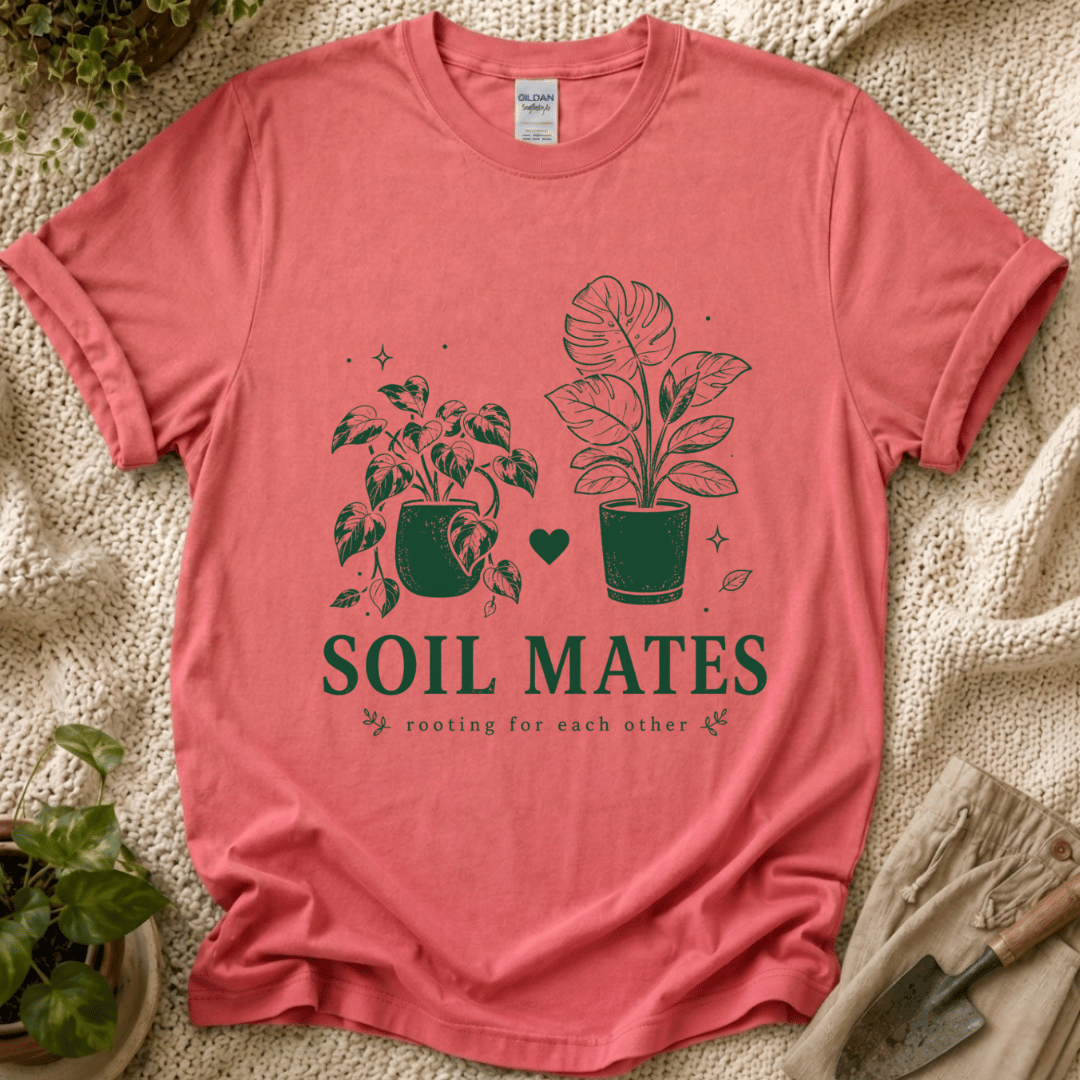Soil Mates Plant Lover T-Shirt by Zen & Zucchinis Slow Garden Club