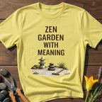 Garden With Meaning T-Shirt