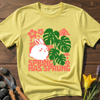 Spring has Sprung - T-Shirt