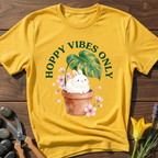 Hoppy Vibes Only T-Shirt