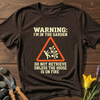 Warning Do Not Retrieve T-Shirt