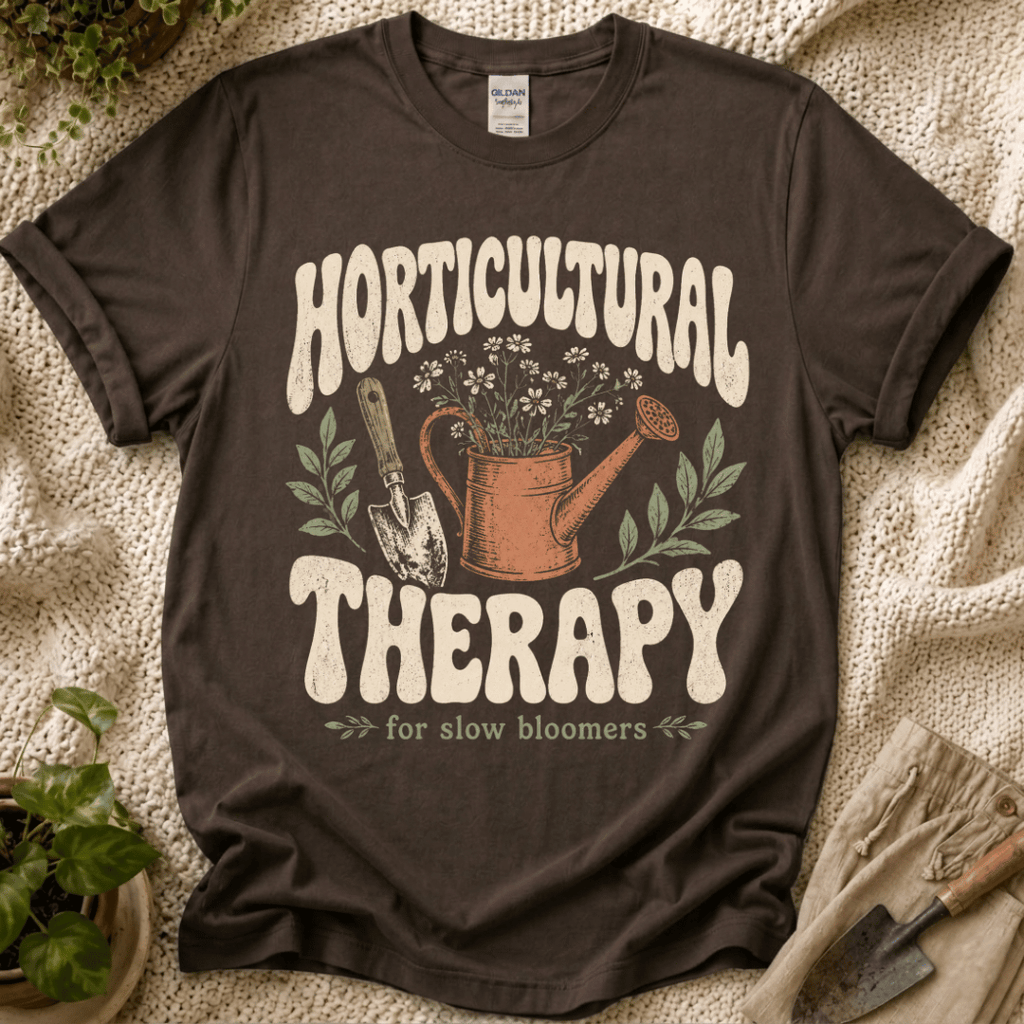 Horticultural Therapy T-Shirt