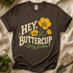 Hey Buttercup T-Shirt