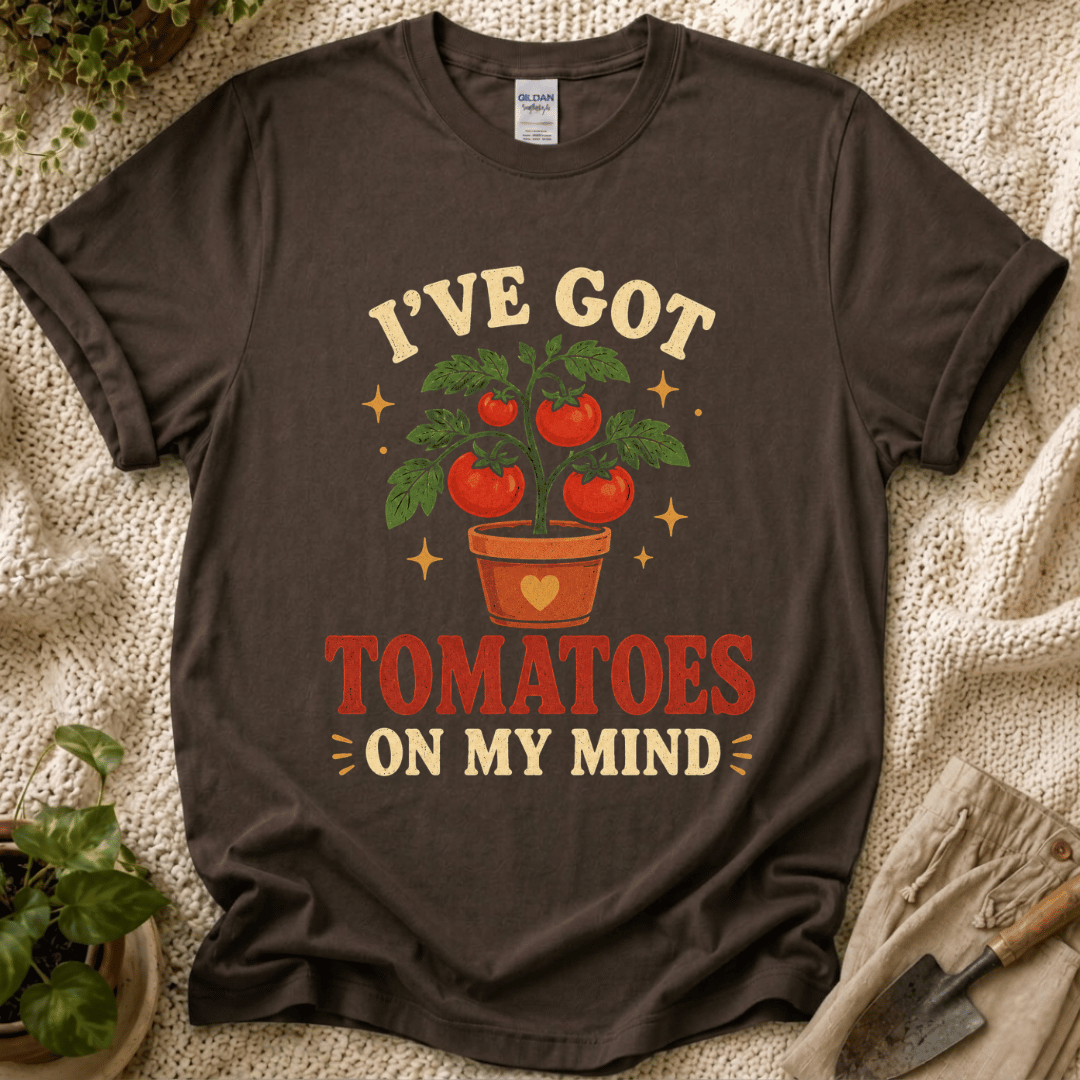 Tomatoes In My Mind T-Shirt