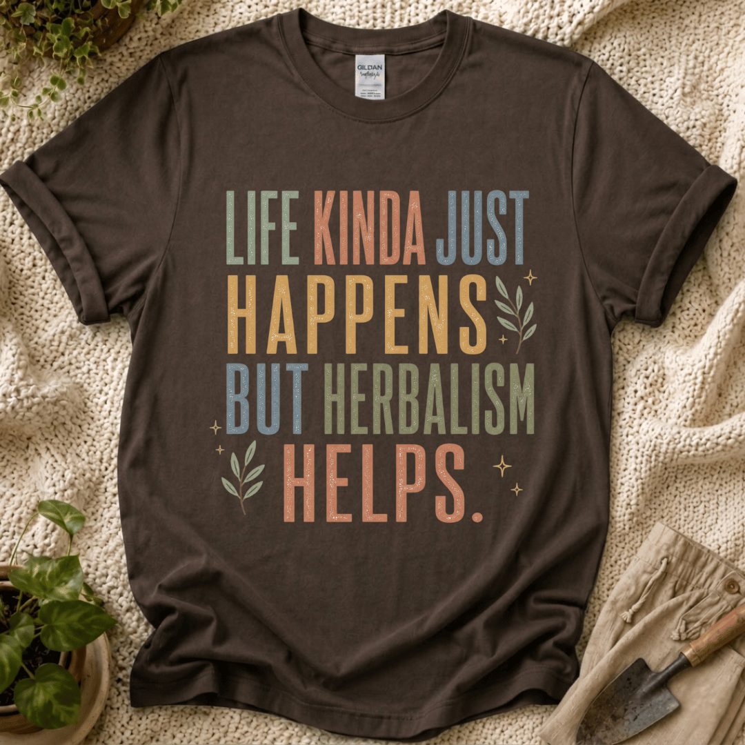 Life Happens Herbalism Helps T-Shirt