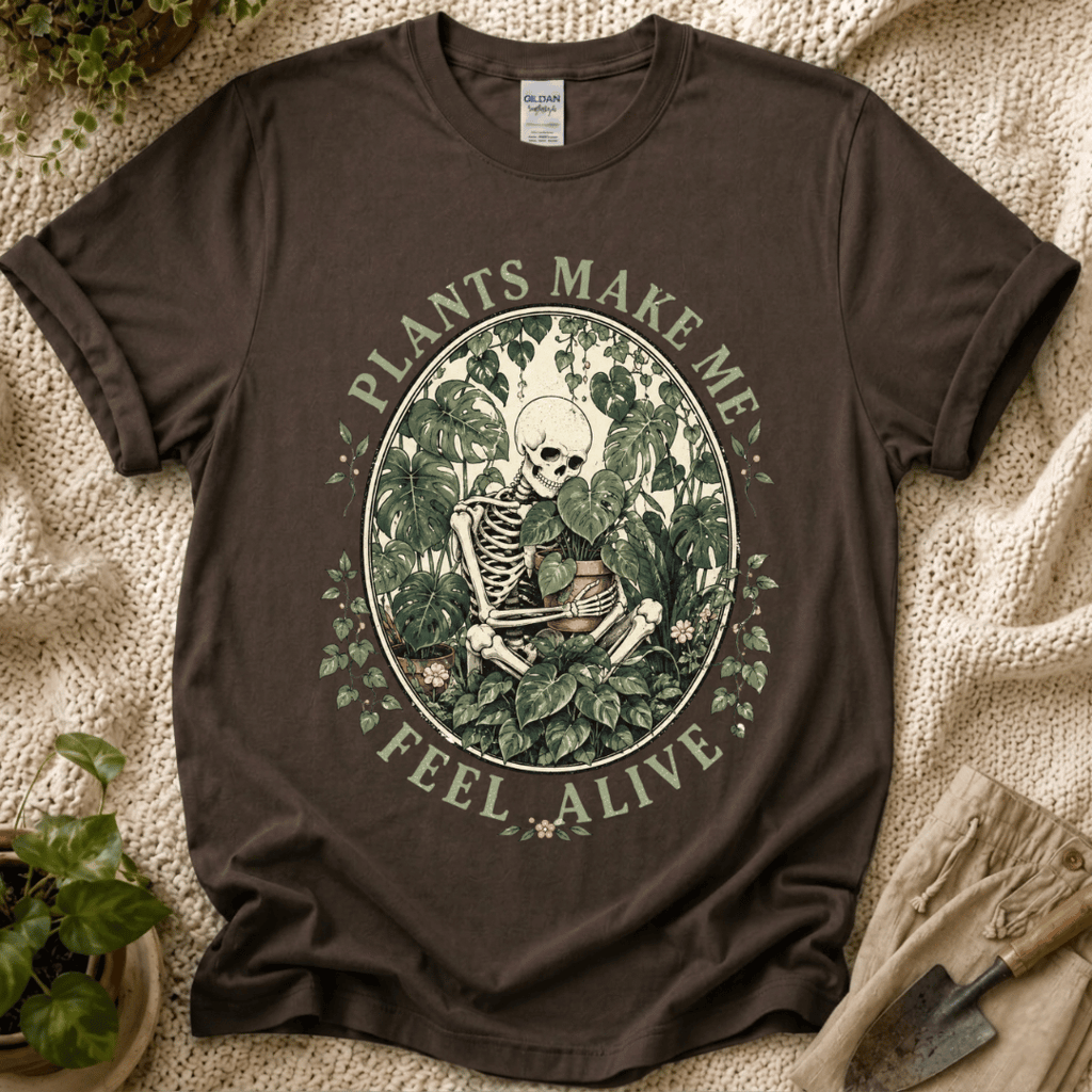 Plants Make Me Feel Alive Skeleton T-Shirt by Zen & Zucchinis Slow Garden Club
