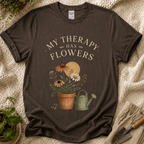 My Therapy Has Flowers T-Shirt