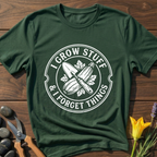 Grow & Forget T-Shirt