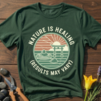 Nature Is Healing T-Shirt