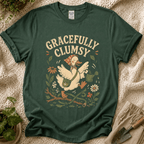 Gracefully Clumsy Garden Goose T-Shirt