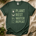 Plant Rest Water Repeat T-Shirt