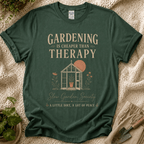 Gardening Is Cheaper Than Therapy Gardener T-Shirt
