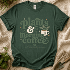 Plants and Morning Coffee T-Shirt