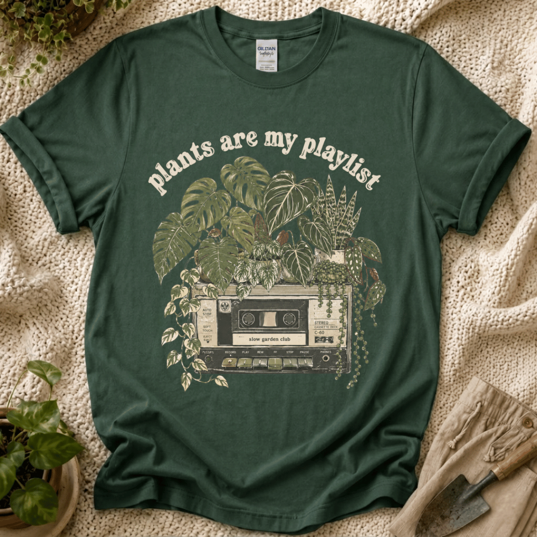 Plant Are My Playlist T-Shirt by Zen & Zucchinis Slow Garden Club