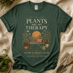 Plants Are My Therapy Sunset T-Shirt by Zen & Zucchinis Slow Garden Club