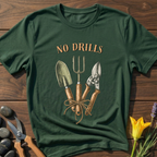 No Drills T-Shirt
