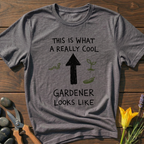 Really Cool Gardener T-Shirt