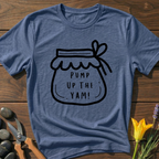 Pump Up The Yam! T-Shirt