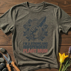 Strong Plant Mum T-Shirt