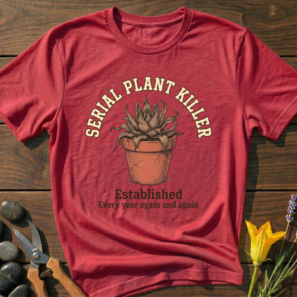 Serial Plant Killer T-Shirt - botanical nature graphic t-shirt, minimalist design, unisex tee for Nature Lovers, Garnder, Farmer, Plant Lovers
