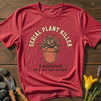 Serial Plant Killer T-Shirt - botanical nature graphic t-shirt, minimalist design, unisex tee for Nature Lovers, Garnder, Farmer, Plant Lovers