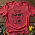 Because I Can T-Shirt
