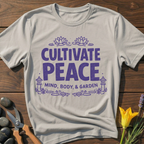 Cultivate Peace T-Shirt