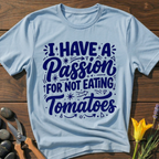 No Tomatoes T-Shirt