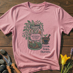 Grow Heal Thrive T-Shirt