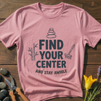 Find Your Center T-Shirt
