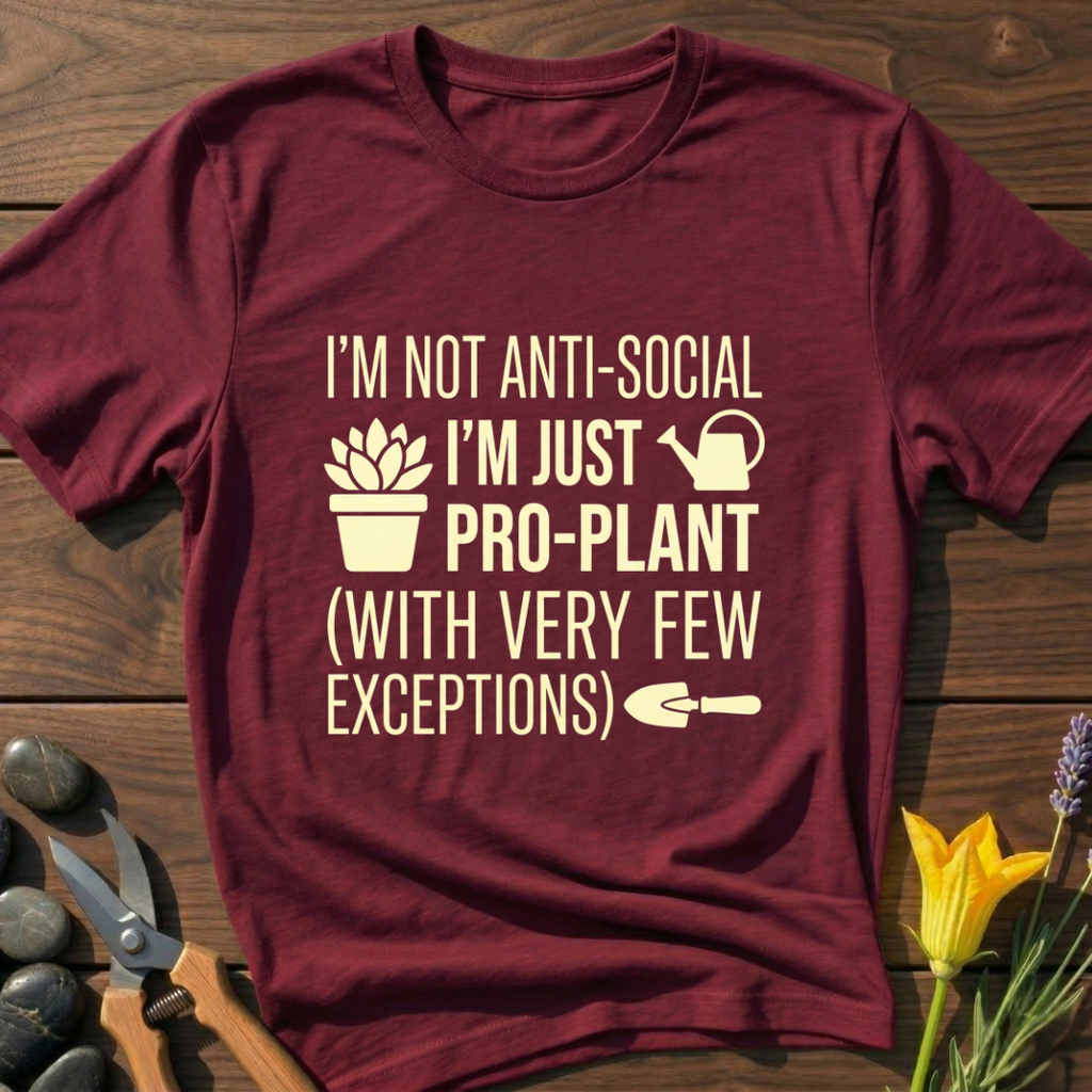 Just Pro Plants T-Shirt