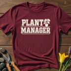 Plant Manager T-Shirt
